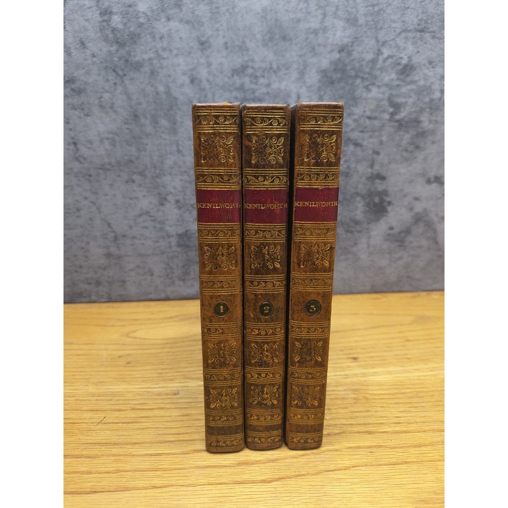 1821 Sir Walter Scott Kenilworth A Romance 1st Edition 3 - Volume Set